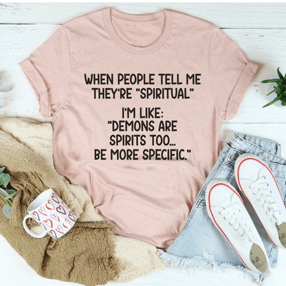 Spiritual People T Shirt