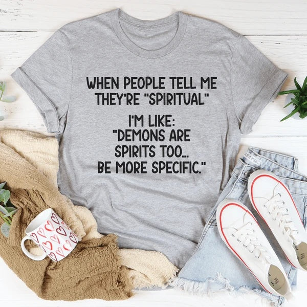 Spiritual People T Shirt