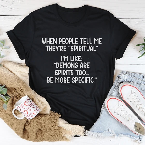 Spiritual People T Shirt